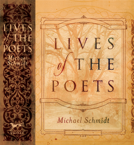 The Lives of the Poets by Michael Schmidt