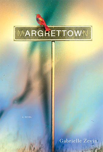 Margaret Town by Gabriell Zevin